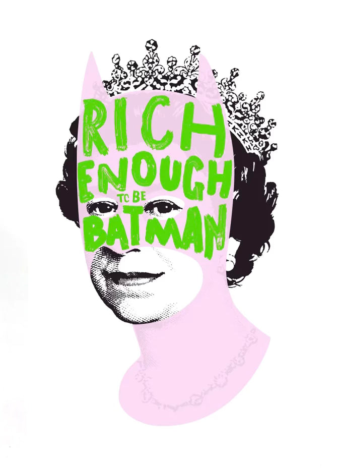 Rich Enough to be Batman - Pink &amp; Dark Purple B2 by Heath Kane