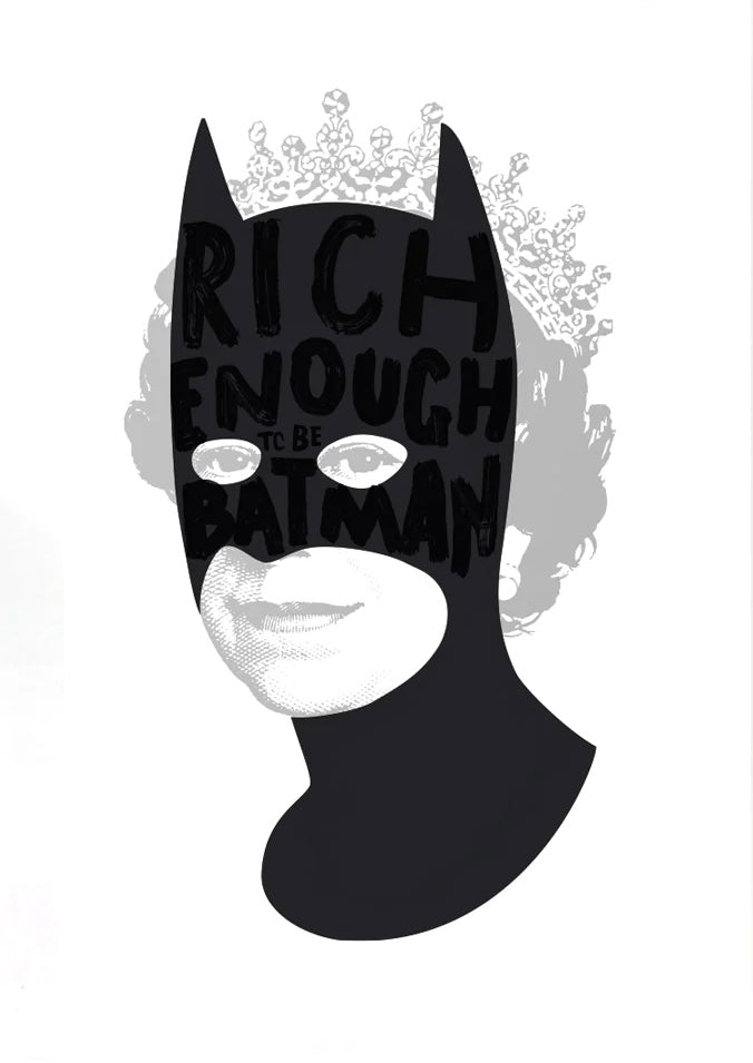 Rich Enough to be Batman - Black &amp; Silver B2 by Heath Kane