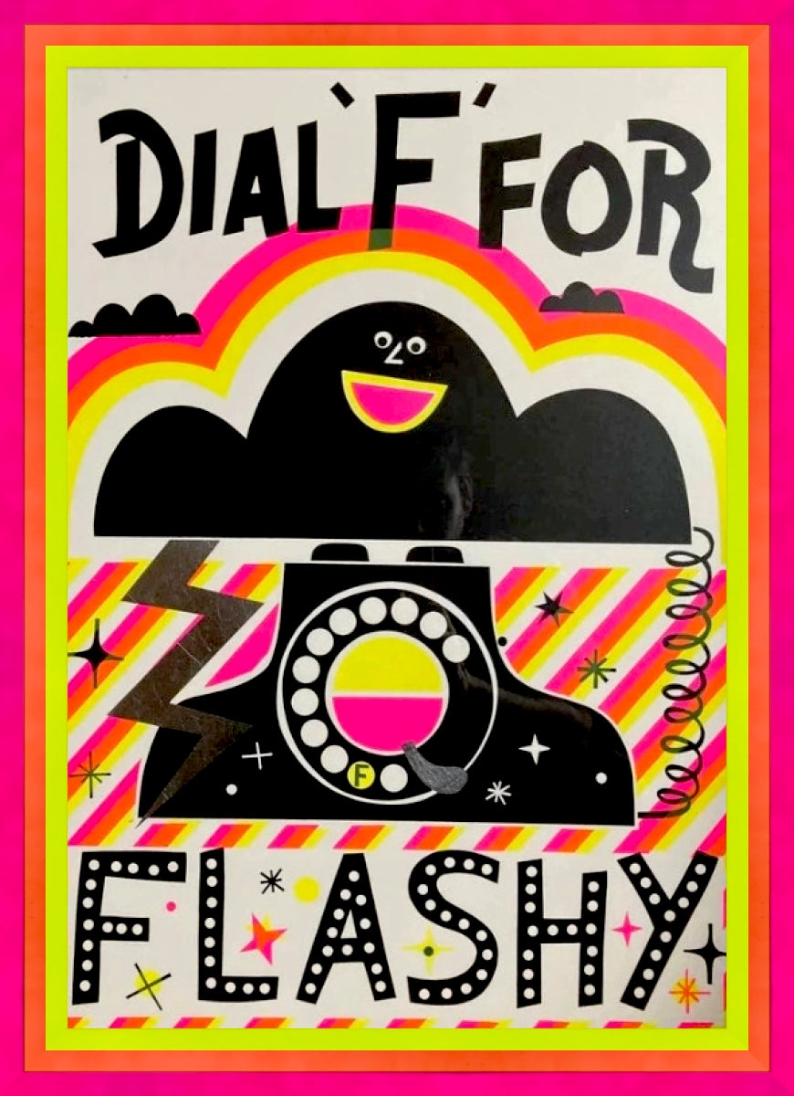 Dial &#39;F&#39; for Flashy by David Newton