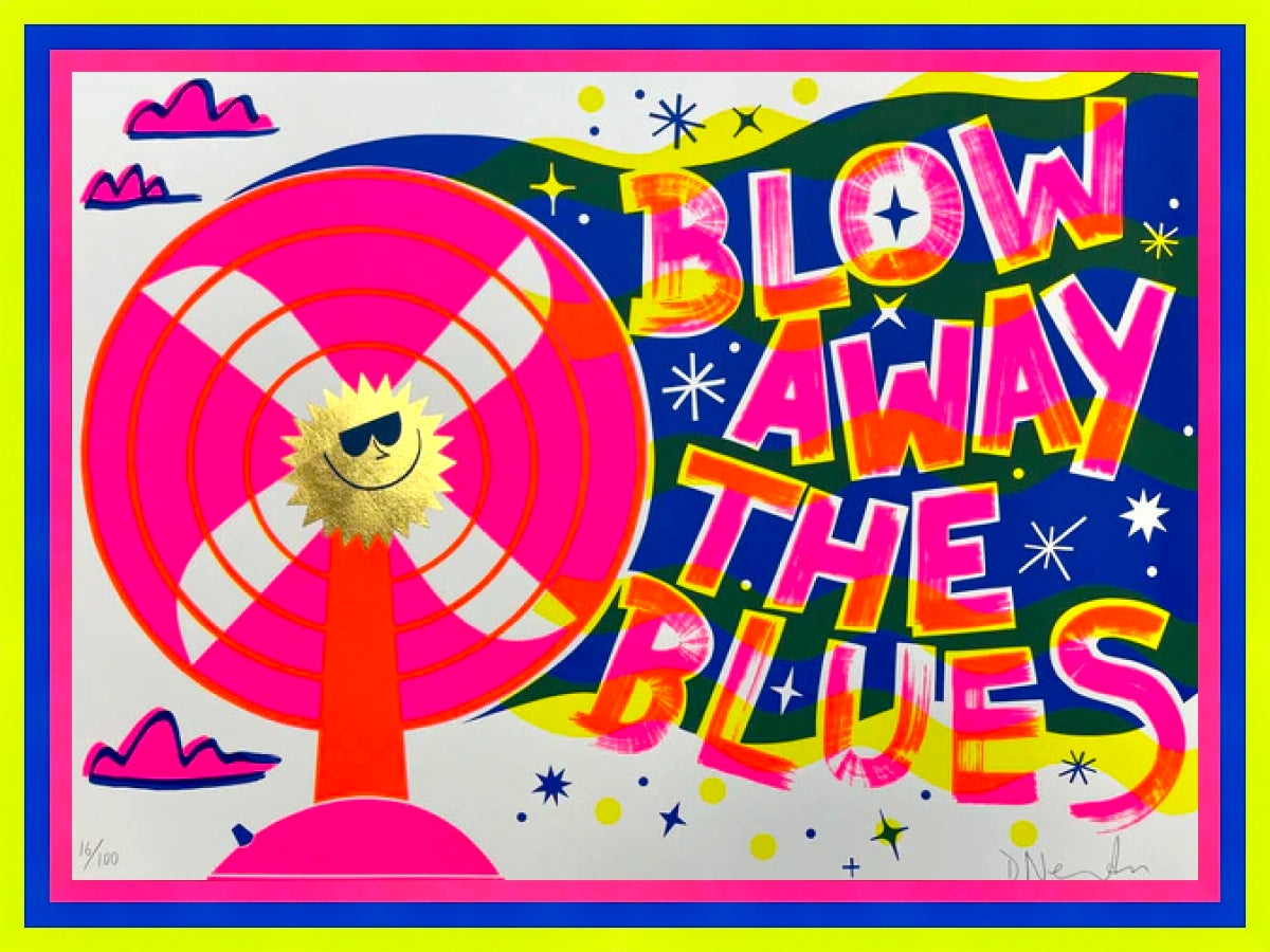 Blow Away The Blues by David Newton