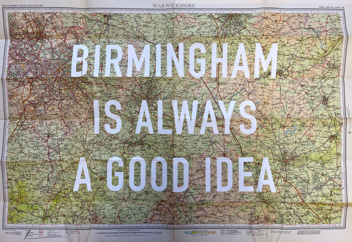 Birmingham Is Always A Good Idea by Dave Buonaguidi