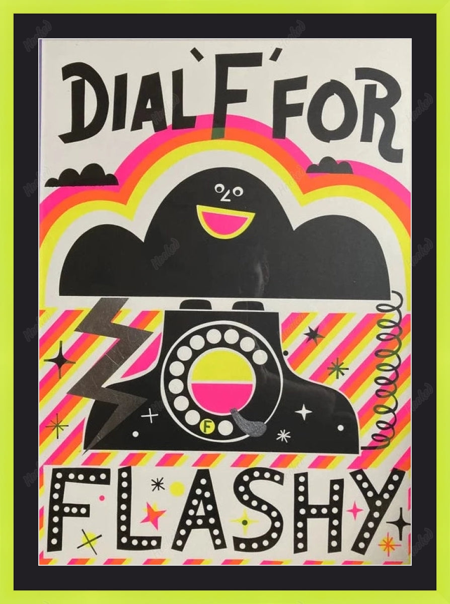 Dial &#39;F&#39; for Flashy by David Newton / Paper
