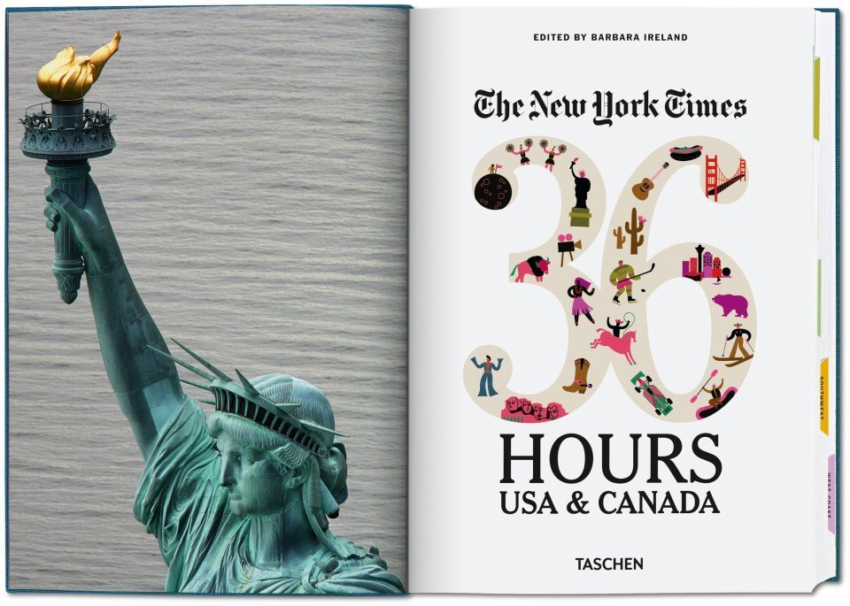 The New York Times 36 Hours USA &amp; Canada 3rd Edition