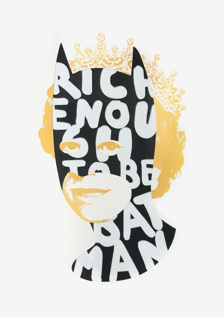 Rich Enough to be Batman-Black and Gold by Heath Kane
